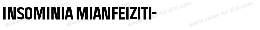 insominia mianfeiziti字体转换